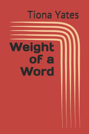 Weight of a Word