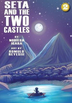 Seta And The Two Castles
