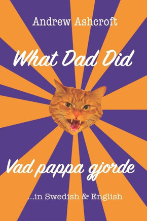 What Dad Did Vad pappa gjorde