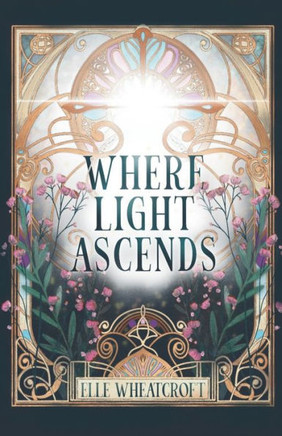 Where Light Ascends