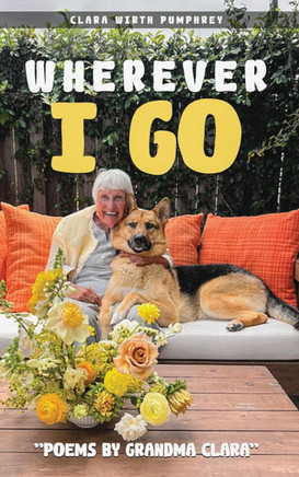 Wherever I Go: Poems