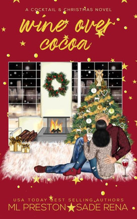 Wine Over Cocoa: A BWWM Christmas Romance