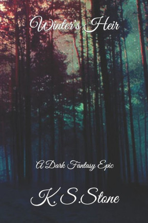 Winter's Heir: A Dark Fantasy Epic