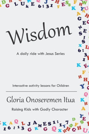 Wisdom: A Daily Ride with Jesus Series