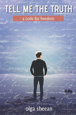 Tell Me The Truth : A Code For Freedom
