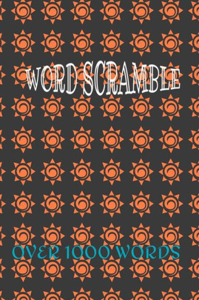 Word Scramble: Over 1000 words