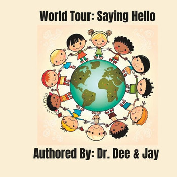 World Tour: Saying Hello