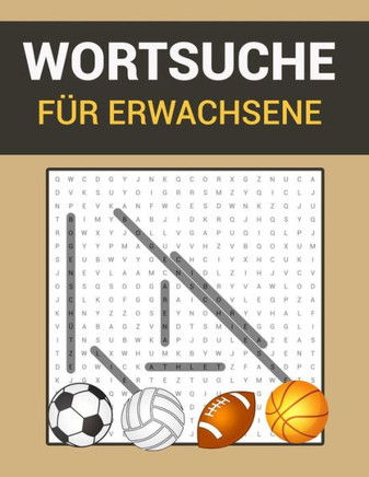 Wortsuche für Erwachsene: Sport-Wortsuchrätsel für Erwachsene, Senioren und Jugendliche.