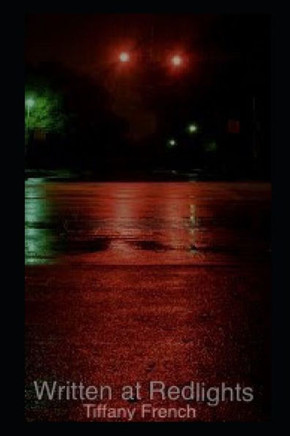 Written at Redlights: Poetry