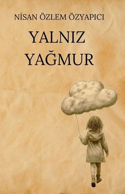 Yalniz YaĞmur