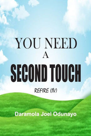 You Need a Second Touch: Refire IV