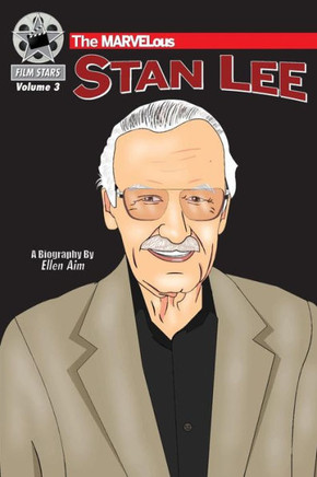 The Marvelous Stan Lee : Filmstars Volume 3