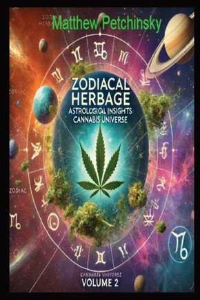 Zodiacal Herbage: Astrological Insights