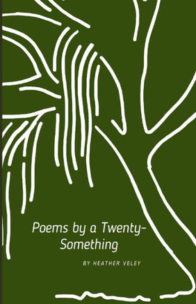 Poems by a Twenty-Something