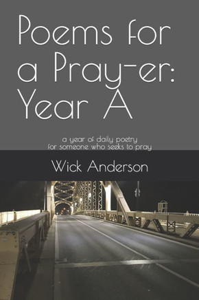 Poems for a Pray-er: Year A