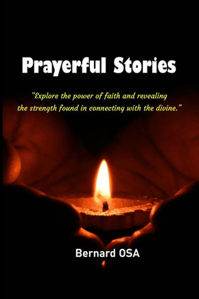 Prayerful Stories: Collection of Christian Moral Stories