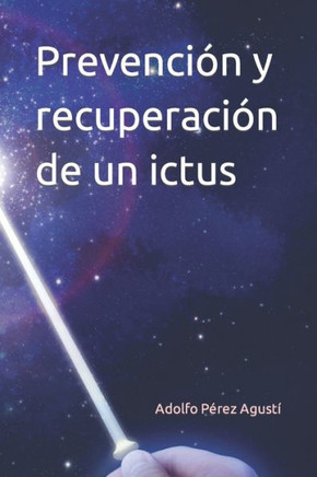 Prevención y recuperación de un ictus