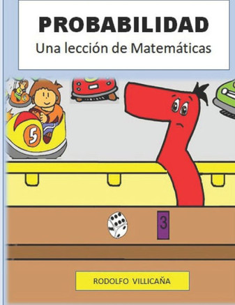 Probabilidad: Una lección de Matemáticas