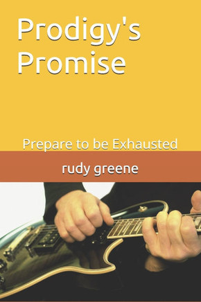 Prodigy's Promise: Prepare to be Exhausted