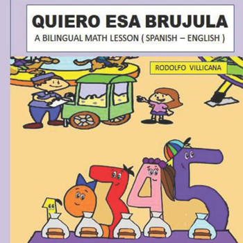 Quiero ESA Brujula: A Bilingual Math Lesson ( Spanish - English )