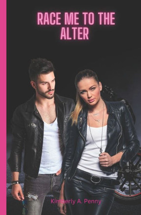 Race Me To The Altar: (Mafia Elite Series)