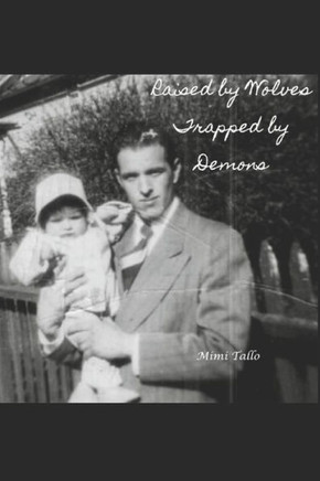 Raised by Wolves: Trapped by Demons