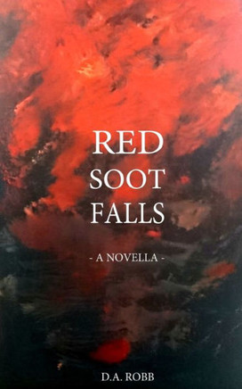 Red Soot Falls: - A Novella -