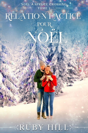 Relation Factice pour Noël