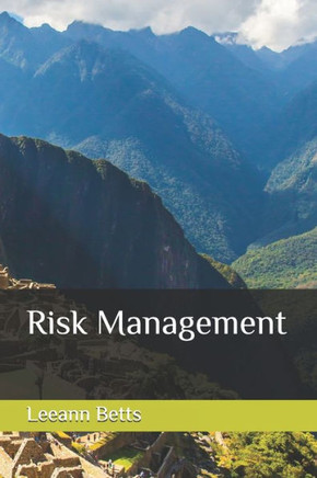 Risk Management : Book 12 in by the Numbers Series