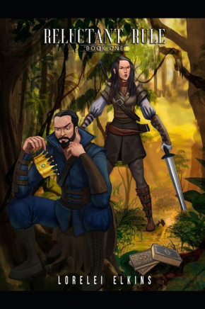 Reluctant Rule: Book One