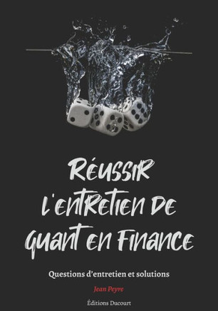Réussir l'entretien de quant en finance