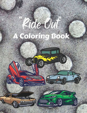 Ride Out: A Coloring Book