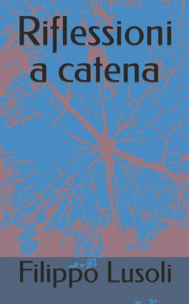 Riflessioni a catena