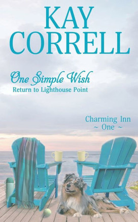 One Simple Wish : Return to Lighthouse Point