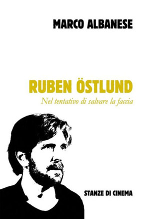 Ruben Östlund: Nel tentativo di salvare la faccia