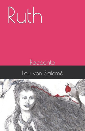 Ruth: Racconto