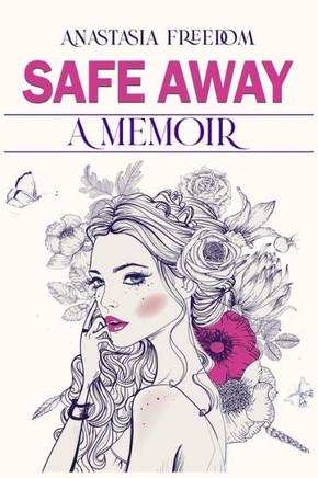 Safe Away: A Memoir