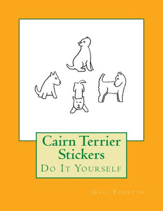 Cairn Terrier Stickers: Do It Yourself