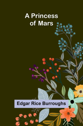 A Princess of Mars