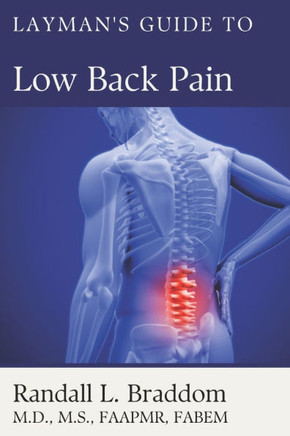 Layman's Guide to Low Back Pain (The Layman's Guide to...)