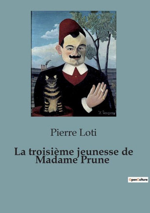La troisi?e jeunesse de Madame Prune