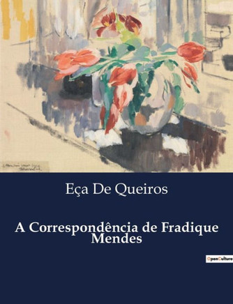 A Correspond?cia de Fradique Mendes