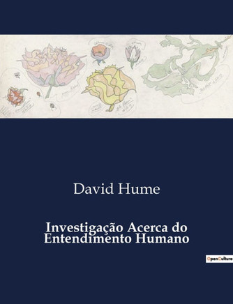 Investiga?o Acerca do Entendimento Humano