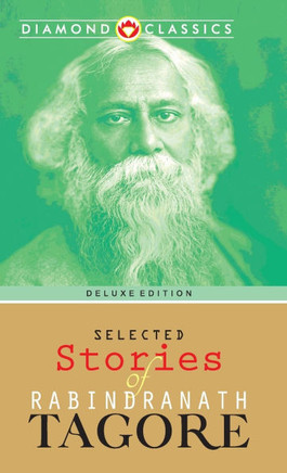 Selected Stories of Rabindranath Tagore