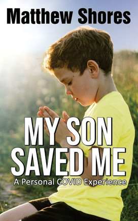 My Son Saved Me