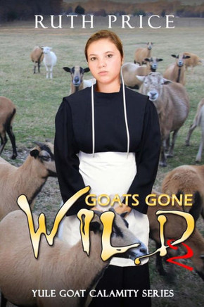 Goats Gone Wild 2 (Lancaster County Yule Goat Calamity)