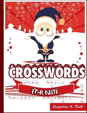 Crosswords for Kids: A Fun and Challenging Puzzle Book