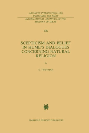 Scepticism and Belief in Hume's Dialogues Concerning Natural Religion