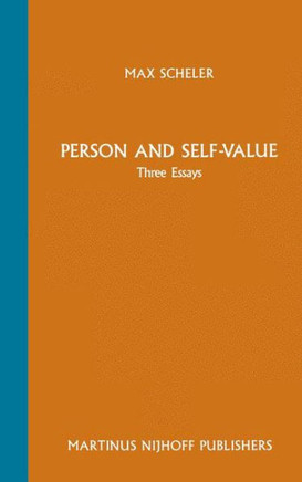 Person and Self-Value: Three Essays
