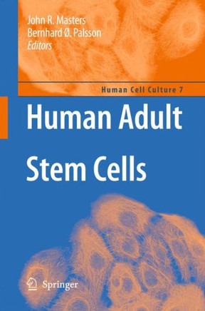 Human Adult Stem Cells